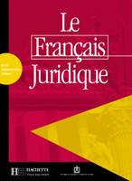 Le Français juridique - Livret d'activités, Le Français juridique - Livret d'activités