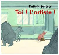 toi l artiste