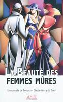 La beauté des femmes mûres, essai