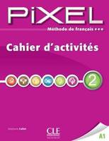 de francais pixel cahier d'activites 2, Exercices