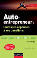 Auto-entrepreneur : toutes les réponses à vos questions - 3e éd.
