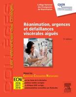 Réanimation, urgences et défaillances viscérales aiguës, Réussir les ECNi