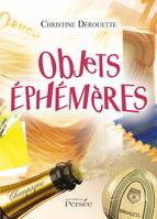 Objets éphémères