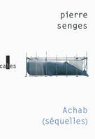 Achab  (Séquelles)