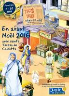 En avant Noël 2016 avec sainte Teresa de Calcutta, calendrier de l'Avent en 3D (+livret) pour les 6-10 ans