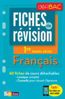 DéfiBac - Fiches de révision - Français 1re toutes séries