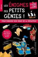 Les énigmes des petits génies ! / du CE2 au CM1, 8-9 ans