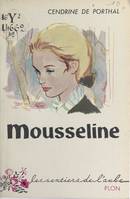 Mousseline