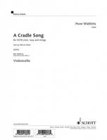 A Cradle Song, pour choeur mixte (SATB), harpe et cordes. mixed choir (SATB), harp and string orchestra.