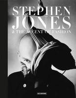 Stephen Jones & the Accent of Fashion /anglais