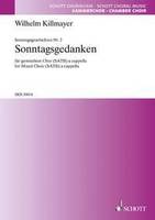 Sonntagsgeschichten, 2. Sonntagsgedanken. mixed choir (SATB). Partition de chœur.