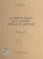 La commune rurale de la Gascogne centrale et orientale