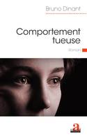 Comportement tueuse, Roman