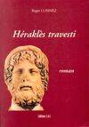 Héraklès travesti - roman, roman