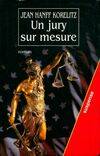 Un jury sur mesure, roman