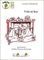 Emil et Nicolay, 4, Trikk et Bus