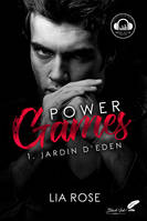 Power games, 1, Jardin d'Eden, Power games