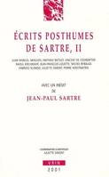 II, Écrits posthumes de Sartre II, Avec un inédit de Jean-Paul Sartre