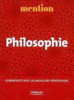 Mention Philosophie, Commencez avec les meilleurs professeurs