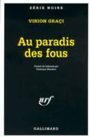 Le paradis des fous