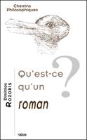 Qu'est-ce qu'un roman?