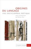 Le Genre humain n° 45-46, Origines du langage, Une encyclopédie poétique