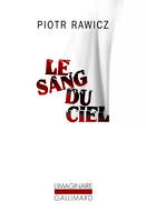 Le sang du ciel