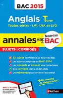 Annales ABC du BAC 2015 Anglais Term toutes séries
