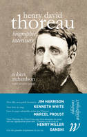 Henry David Thoreau, Biographie intérieure