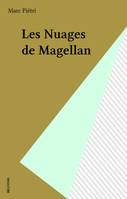 LES NUAGES DE MAGELLAN + ENVOI DE L'AUTEUR