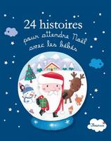 24 histoires pour attendre Noël avec les bébés, Histoires pour les bébés