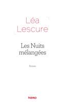 Les nuits mélangées