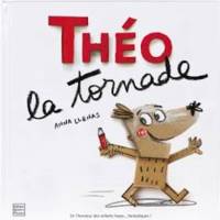 THEO LA TORNADE