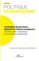 L'évolution du processus législatif de l'Union européenne, Conflictualité, consensus et tendances sectorielles - n°58 de Politique Européenne