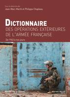 Dictionnaire des opérations extérieures de l'armée française