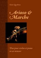 Arioso & marche, Duo pour violon et piano en ut mineur