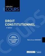 DROIT CONSTITUTIONNEL, Conseils de méthodes, sujets d'examens et exercices corrigés