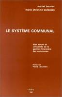 systeme communal, état actuel et virtualités de la gestion financière des communes