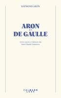 Aron et De Gaulle