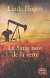 Le Sang noir de la terre