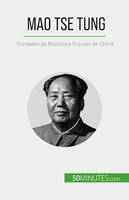 Mao Tse Tung, Fundador da República Popular da China