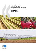 OECD Review of Agricultural Policies: Israel 2010