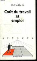 Coût du travail et emploi