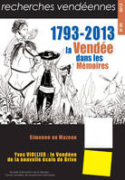 VENDEE DANS LES MEMOIRES 1793-2013