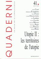 Quaderni, n°41/été 2000, Utopie II : les territoires de l'utopie