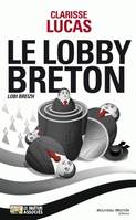 Le Lobby breton, Lobi Breizh