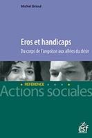 Eros et handicaps