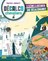 Chevaliers : Decalco