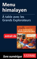 Menu himalayen - A table avec les Grands Explorateurs