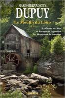 2, Le moulin du Loup - tome 2